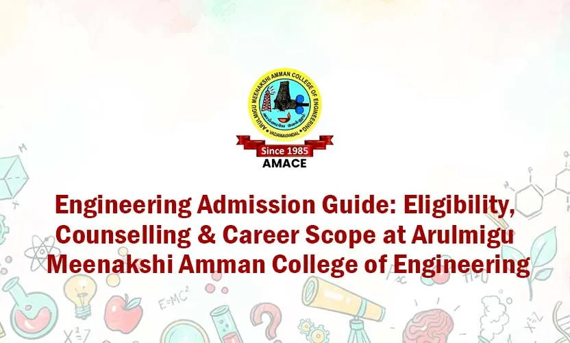 Engineering Admission Guide at AMACE